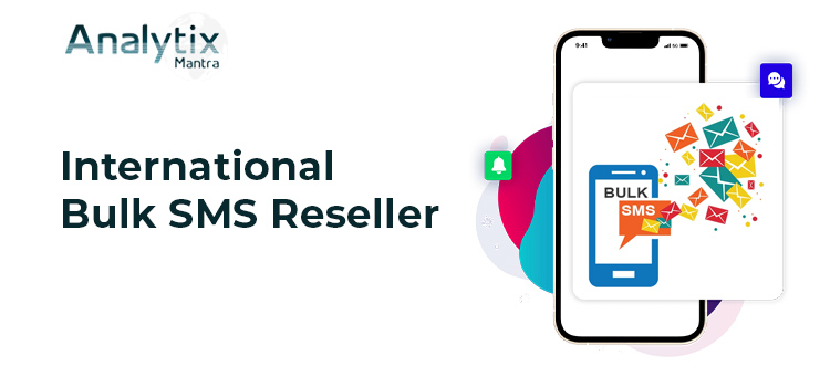 International Bulk SMS Reseller