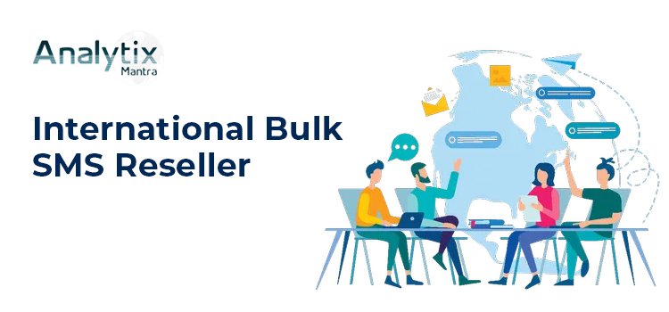 international bulk sms reseller