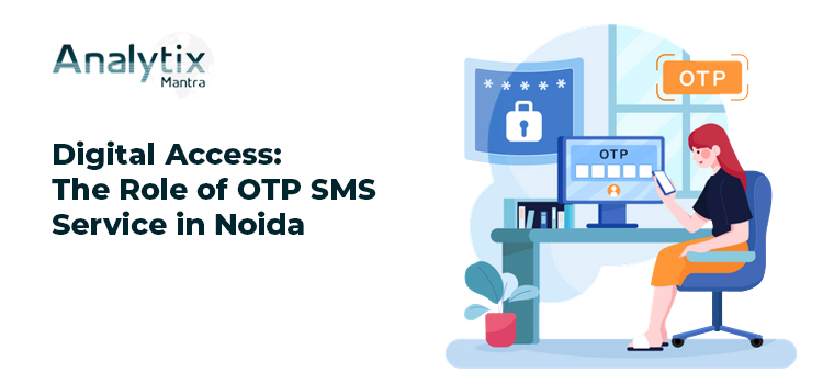 OTP-SMS-Service-in-Noida